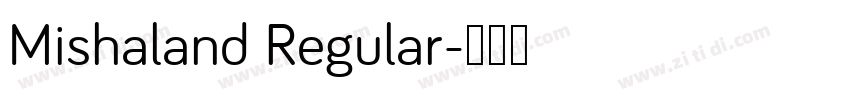 Mishaland Regular字体转换
